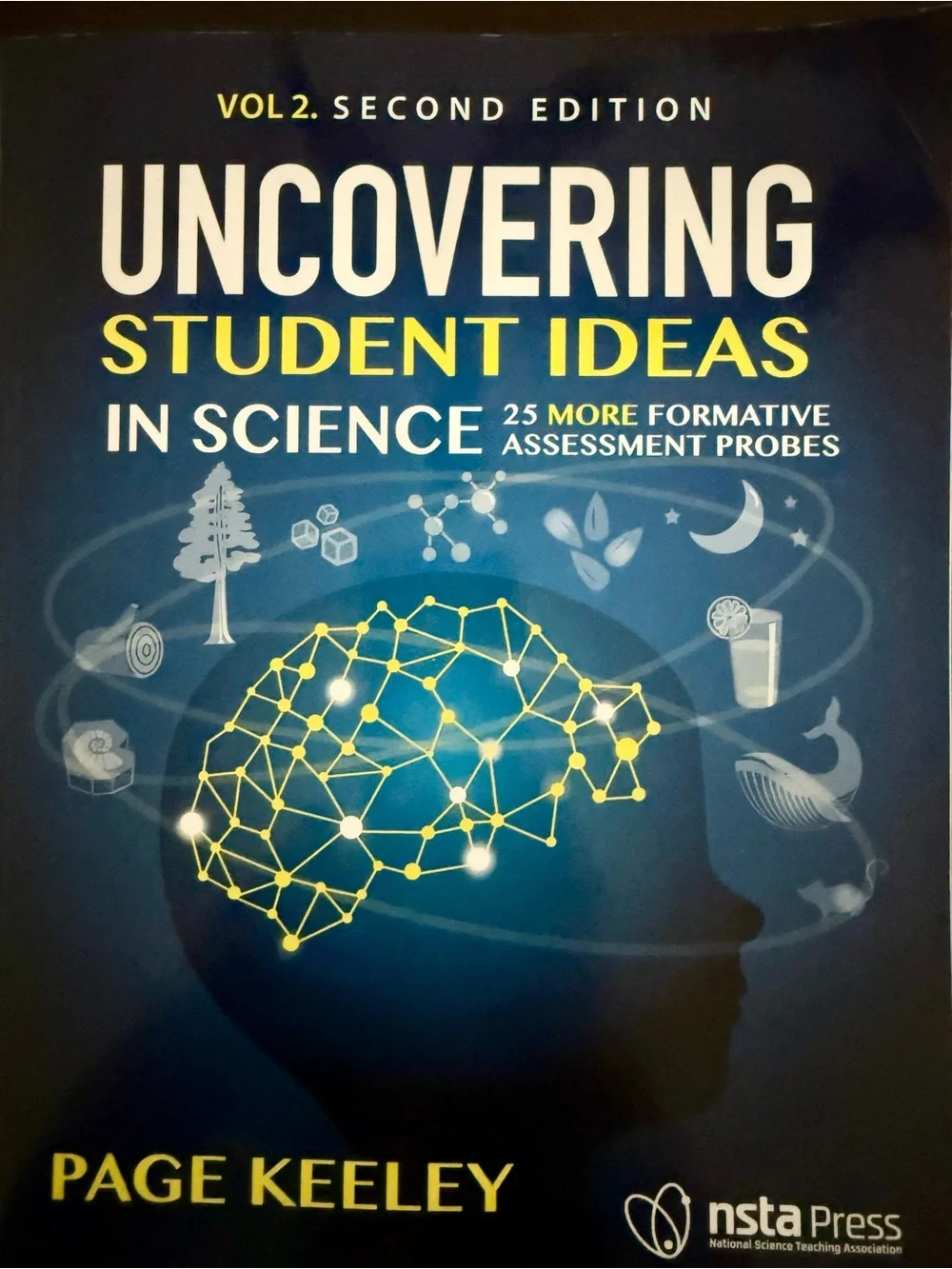 Uncovering Student Ideas in Science (Blue) by - Vol. 2, Second Edition